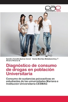 Paperback Diagnóstico de consumo de drogas en población Universitaria [Spanish] Book