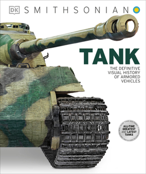 Hardcover Tank: The Definitive Visual History of Armored Vehicles Book