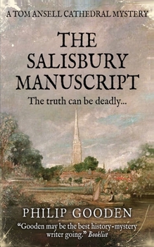 The Salisbury Manuscripts - Book #1 of the Tom Ansell