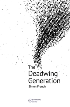 Paperback The Deadwing Generation Book