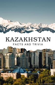 Paperback Kazakhstan Facts and Trivia Book