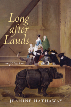 Hardcover Long after Lauds: Poems Book