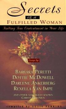 Paperback Secrets of a Fulfilled Woman: Book