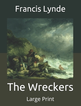 Paperback The Wreckers: Large Print Book