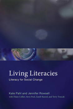 Paperback Living Literacies: Literacy for Social Change Book