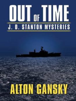 Out of Time - Book #3 of the J.D. Stanton