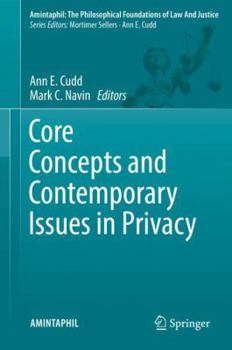 Hardcover Core Concepts and Contemporary Issues in Privacy Book