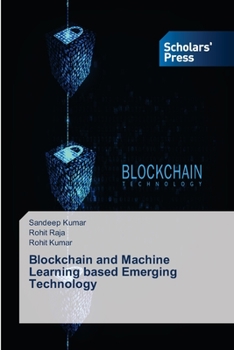 Paperback Blockchain and Machine Learning based Emerging Technology Book
