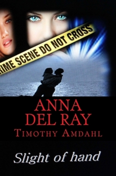 Paperback Anna Del Ray: Slight of hand Book