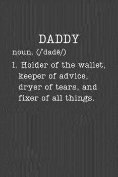 Paperback Daddy: Funny Dad Gifts - Small Lined Writing Journal or Notebook (Card Alternative) (Definition, Humor) Book