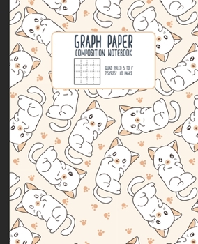 Paperback Graph Paper Composition Notebook: Quad Ruled 5 Squares to 1 Inch Grid Paper Science & Math Graphing Notebook 5x5 7.5 x 9.25: Cute Kawaii Cat Pattern Book