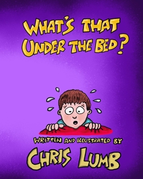 Paperback What's that under the bed? Book