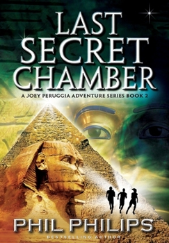 Hardcover Last Secret Chamber: Ancient Egyptian Historical Mystery Fiction Adventure: Sequel to Mona Lisa's Secret Book