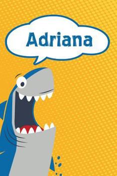 Paperback Adriana: Personalized Shark Isometric Dot Paper Notebook for Kids 120 Pages 6x9 Book