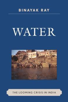Paperback Water: The Looming Crisis in India Book