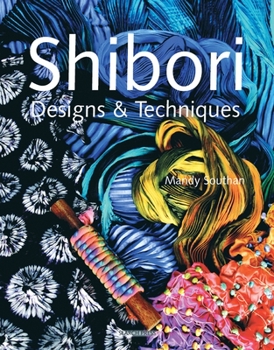 Paperback Shibori Designs & Techniques Book