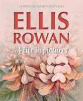 Ellis Rowan: A Life in Pictures