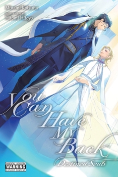 Paperback You Can Have My Back, Vol. 4 (Light Novel): Destined Souls (Extra Edition) Book