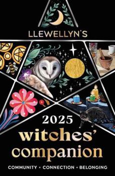 Paperback Llewellyn's 2025 Witches' Companion: Community Connection Belonging Book