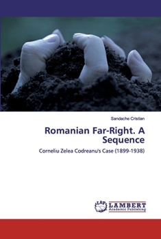 Paperback Romanian Far-Right. A Sequence Book