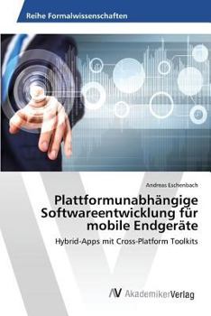 Paperback Plattformunabhängige Softwareentwicklung für mobile Endgeräte [German] Book