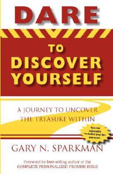 Paperback Dare to Discover Yourself Book