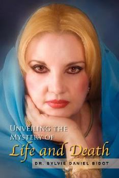 Hardcover Unveiling the Mystery of Life and Death Book