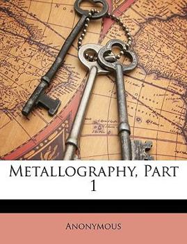 Paperback Metallography, Part 1 Book