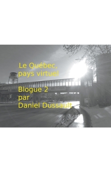 Paperback Le Québec, pays virtuel 2 [French] Book