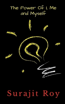 Paperback The Power of I, Me and Myself Book