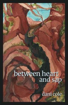 Between Heart and Sap