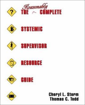 Paperback The Reasonably Complete Systemic Supervisor Resource Guide Book