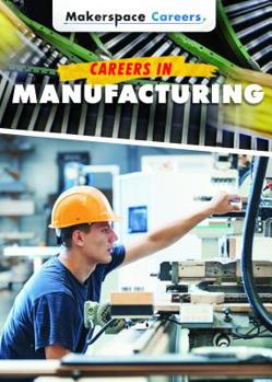 Paperback Careers in Manufacturing Book