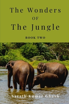 Paperback The Wonders of The Jungle Book Two: Illustrated Book