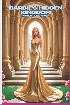 Paperback Barbie's Hidden Kingdom Book