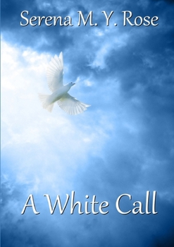 Paperback A White Call Book