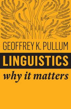 Hardcover Linguistics: Why It Matters Book