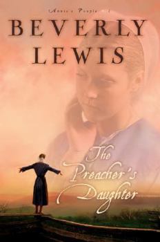 The Preachers Daughter (Annie's People #1) - Book #1 of the Annie's People