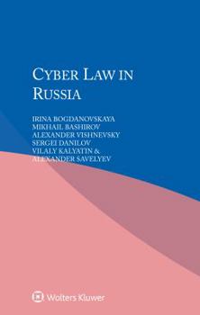 Paperback Cyber Law in Russia Book