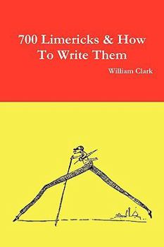 Paperback 700 Limericks & How to Write Them Book