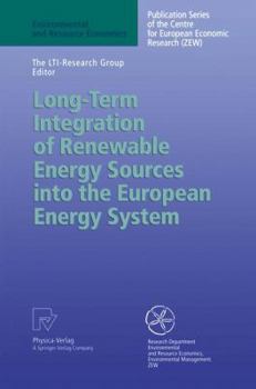 Long-Term Integration of Renewable Energy Sources into the European Energy System (Environmental and Resource Economics)