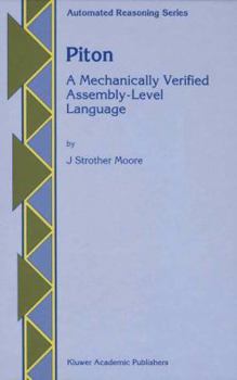 Paperback Piton: A Mechanically Verified Assembly-Level Language Book