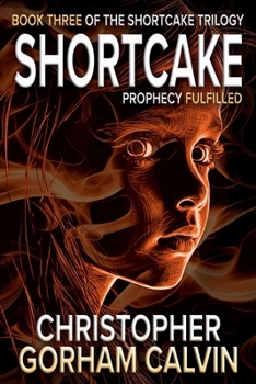 Paperback Shortcake Prophecy Fulfilled Book