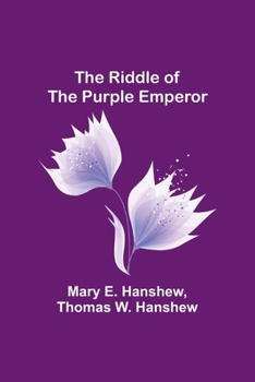 Paperback The Riddle of the Purple Emperor Book