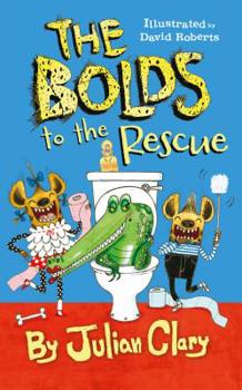 The Bolds to the Rescue - Book #2 of the Bolds