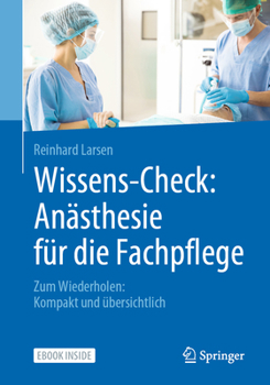 Paperback Wissens-Check: Anästhesie Für Die Fachpflege: Zum Wiederholen: Kompakt Und Übersichtlich [German] Book