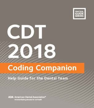 Spiral-bound Cdt 2018 Coding Companion: Help Guide for the Dental Team Book