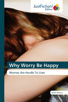 Paperback Why Worry Be Happy Book