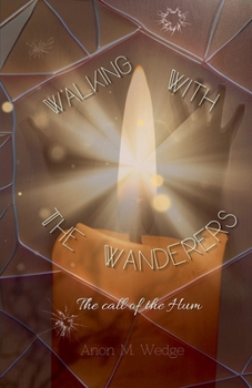 Paperback Walking With the Wanderers Book