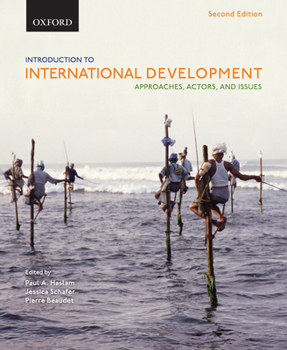 Paperback Introduction to International Development: Approaches, Actors, and Issues Book
